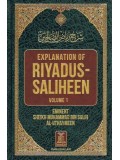 Explanation of Riyadus-Saliheen (Vol. 1 & 2) Eminet Sheikh Muhammad Bin Salih Al-Uthaymeen
